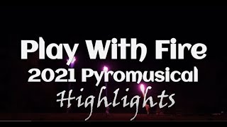 1st Place S76 Fireworks In Action - Play With Fire Highlights