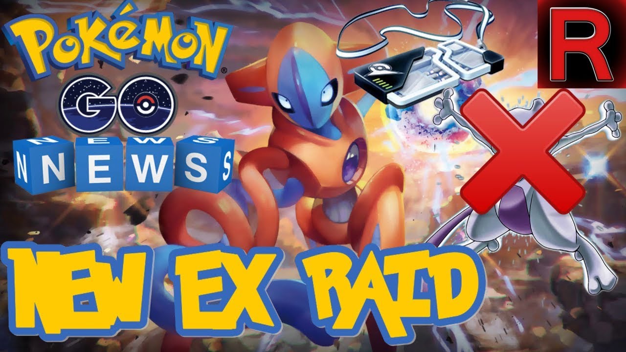 new ex raid pokemon go