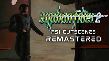Syphon Filter 2 PS1 Cutscenes | Upgraded to 1080P 30FPS