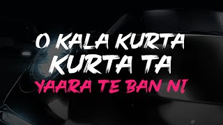 Kala Kurta | Kulshan Sandhu | Bali | Lyric Video | Enzo | Latest Punjabi Songs 2021