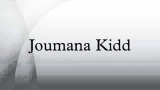 Joumana Kidd