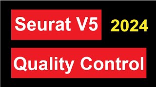 scRNAseq Quality Control