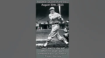 Baseball Quote of the Day (August 30th, 2023)