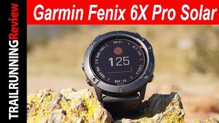 Garmin Fenix 6X Pro Solar Review - El Garmin más completo.