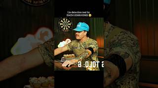 Lie detection test by ZACH JOHN KING 🥲🥲