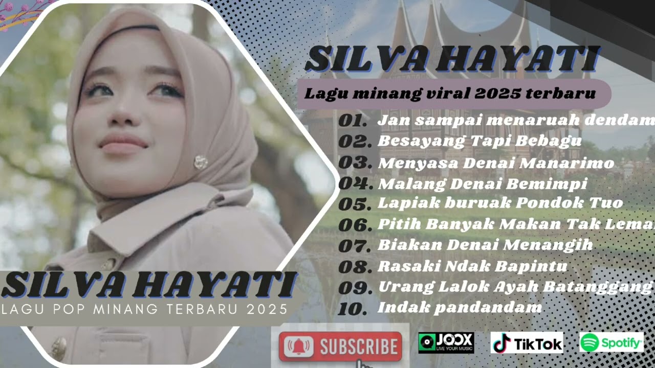 Silva Hayati Full Album Terpopuler 2025 - Besayang Tapi Bebagi - Indak Pendendam || 