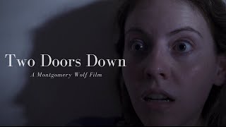 Two Doors Down - Australian Short Horror Film Guide
