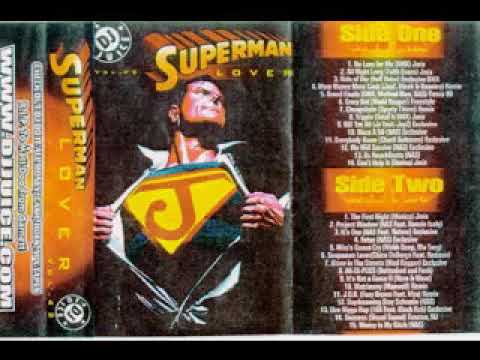 DJ Juice — (Hot)☄Dj Juice - Superman Lover Tape 42 (1999)Trenton N.J. sides A&B