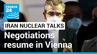 Iran nuclear talks: Negotiations resume for an eighth round in Vienna • FRANCE 24 English