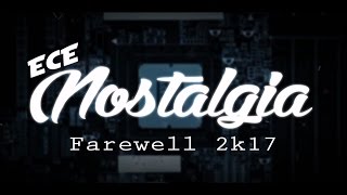 Nostalgia 2k17 - ECE Seniors(2013-17) Farewell Video of MRCET