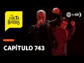 De Vuelta al Barrio 4: Luis Felipe hizo su debut musical en el programa de Dante (Capítulo 743)