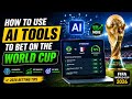 How To Use AI Tools for FIFA World Cup Betting (2026 Guide)