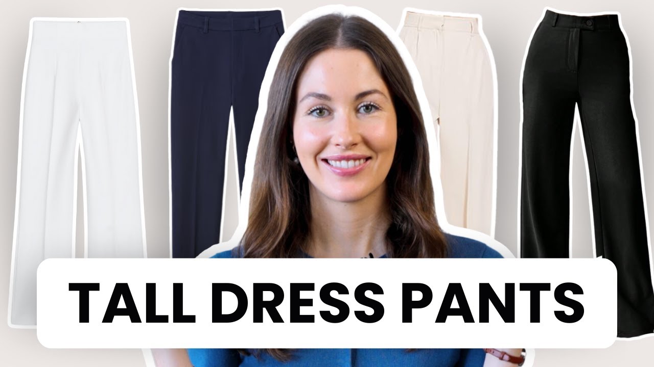 The Best Dress Pants for TALL WOMEN - YouTube