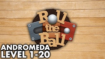Roll the Ball: Andromeda - Level 1 to 20 Solution