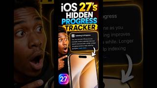 iOS 27’s Hidden Progress Tracker