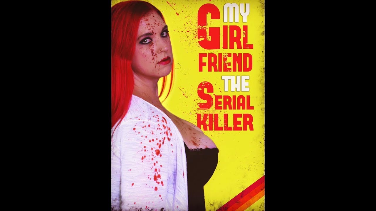 My Girlfriend the Serial Killer trailer - YouTube