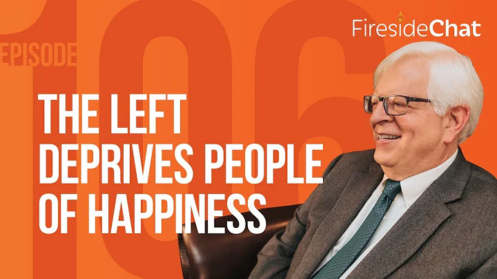 Fireside Chat Ep. 106  The Left Deprives People of...