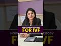 IVF Preparation Tips for Higher Success Chances  #pioneerivfcentre #ytshorts #viralshorts