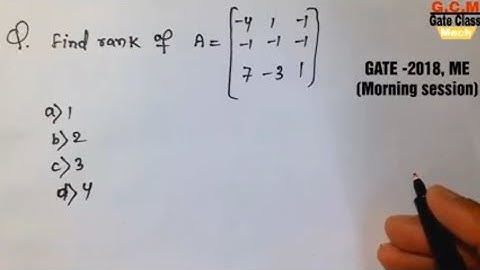 Gate 2018 mechanical engineering morning session question paper solution part -2