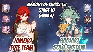 Himeko Fire Team & Huohuo x Jingliu Team Memory of Chaos Stage 10 (3 Stars) | Honkai Star Rail
