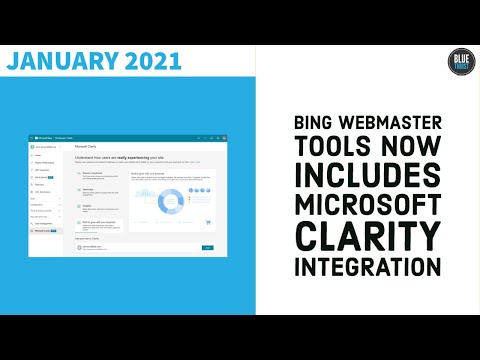 Bing Webmaster Tools Now Includes Microsoft Clarity Integration