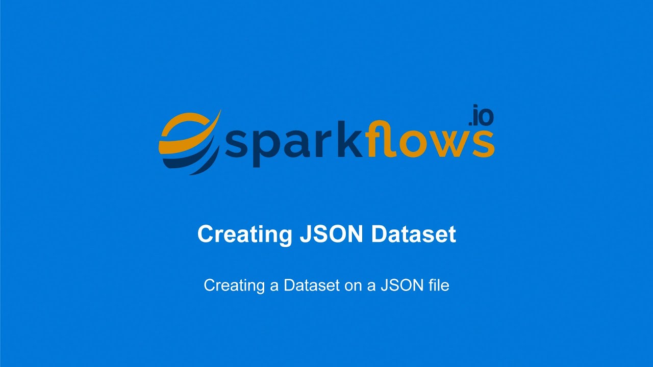 How to Create a Dataset from a JSON File | Input Output - YouTube