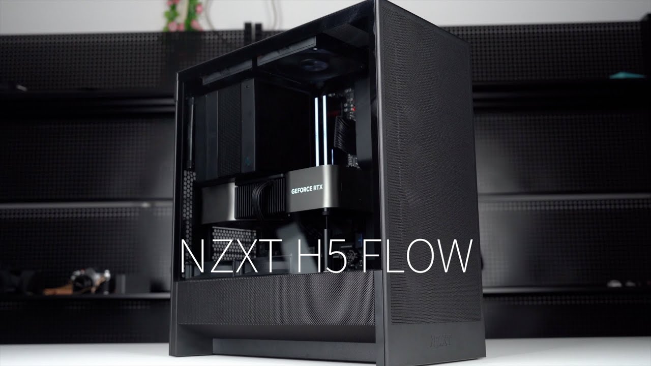 NZXT H5 FLOW INSTALLATION