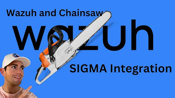 Integrating Wazuh with Chainsaw for Advanced SIGMA Rule Detection