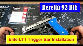 Beretta 92 DIY - Episode #4 - Langdon Elite LTT Trigger Bar Installation & Review