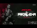 El Problema 2 Anuel AA Alexander La A mp3