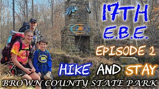 17th Ever Backpacking Endeavor: Episode 2 - Hike &amp; Stay
