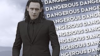 Loki Laufeyson | I’m dangerous