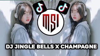 DJ JINGLE BELLS X CHAMPAGNE // VIRAL TIKTOK // YANG KALIAN CARI CARI