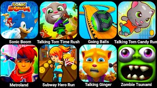 Sonic Boom, Talking Tom Time Rush, Going Balls, Talking Tom Candy Run, Zombie Tsunami, Metroland...