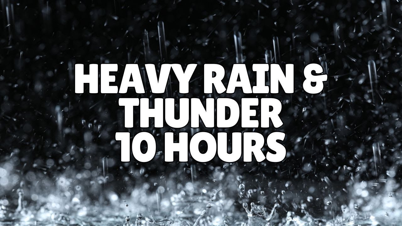 Heavy Rain And Soft Thunder ⚡ 10 Hours Of Thunderstorm Sleep Sounds (No Music)