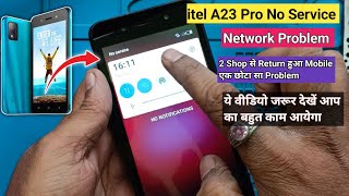 Itel A23 Pro No Service Solution ! itel A23 Pro Network Problem Solution #itel