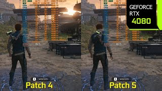 STAR WARS Jedi Survivor - Patch 4 vs Patch 5 (May 17) PC Performance Comparison | RTX 4080