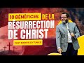 10 benefices de la resurrection de christ  ps marcello tunasi  speciale paques  dim 31 mars