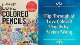 Flip Through of Love Colored Pencils by Vivian Wong