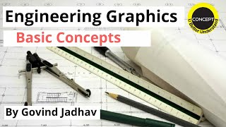 Engineering Graphics Basic Concepts