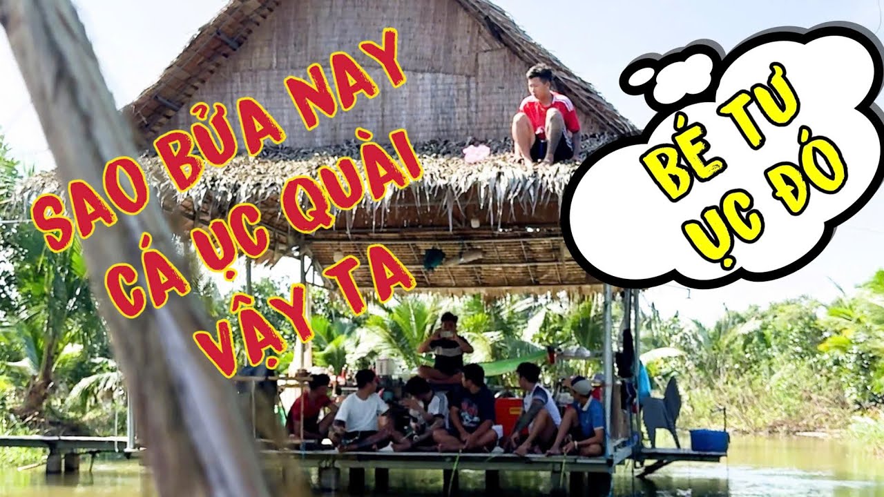 TNB - Nhã Hợp Tác Cùng Bé Tư Khiến Team Ức Chế Vì Câu Cả Ngày Mà Không Có Cá