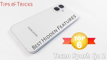 Tecno Spark Go 2 | Top 6+ Best / Hidden Features | Tips And Tricks | You Must