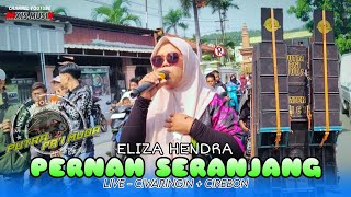 PERNAH SERANJANG voc ELIZA HENDRA [PPM] PUTRA PAI MUDA show CIWARINGIN CIREBON 2026
