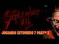 JOGANDO SETEMBRO 7 PART#2FINAL