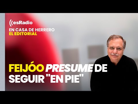 Editorial Luis Herrero: Feijóo presume de seguir 