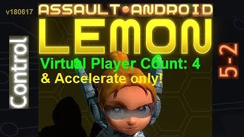 Assault Android Cactus: (Accelerate-only) Lemon vs. (VPC4) Control S+