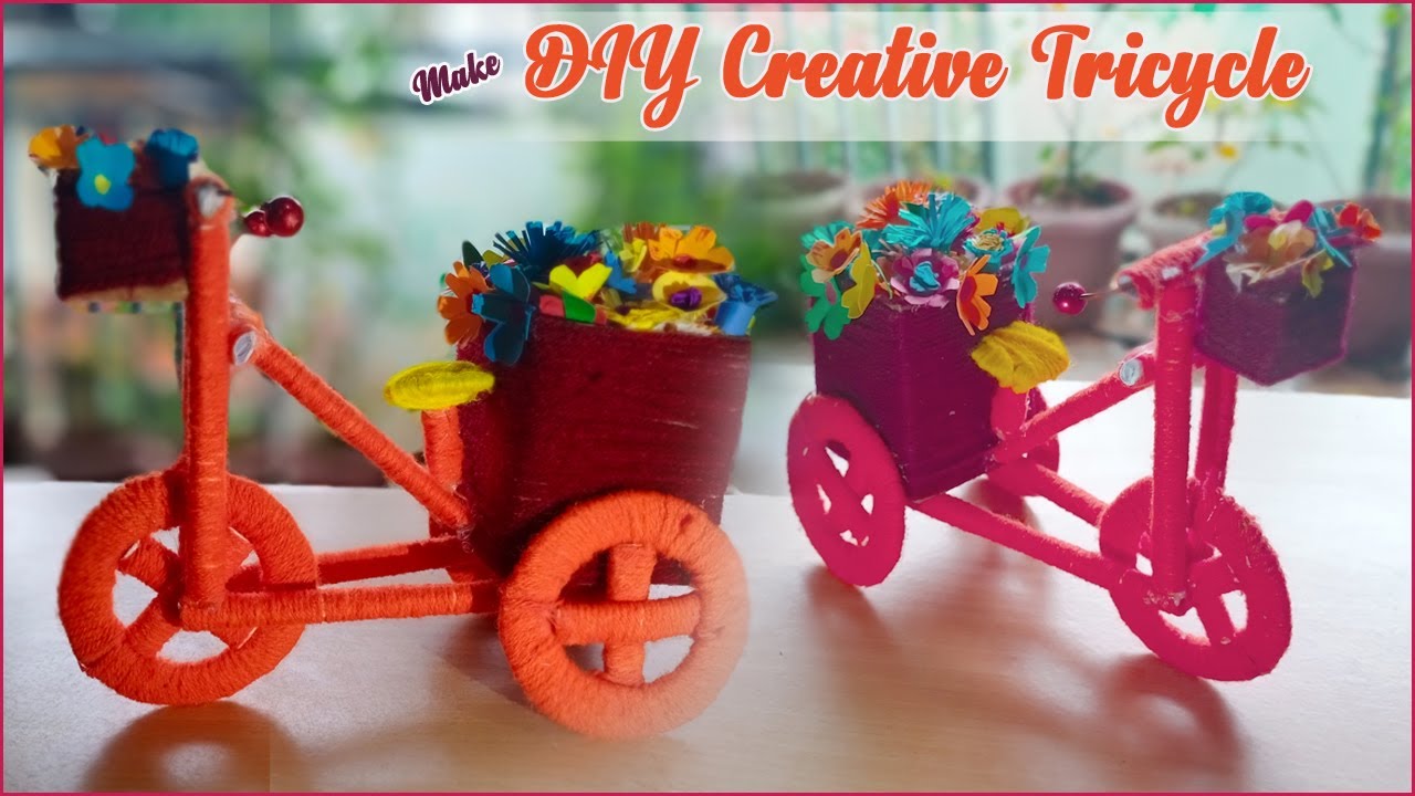 How to make CREATIVE TRICYCLE using woolen yarn and cardboard | DIY ...
