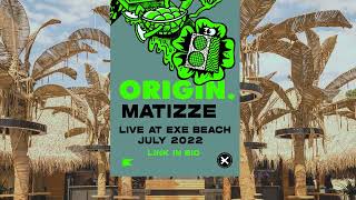 Matizze Live at Exe Beach | July 2022