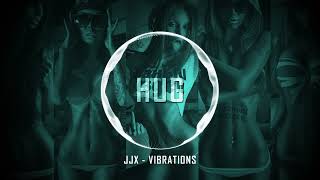 JJX - Vibrations