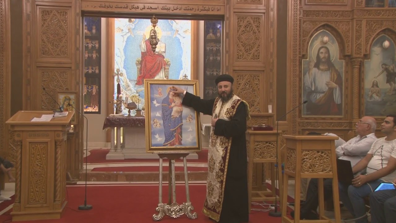 شرح أيقونة العذراء، ابونا بيشوى فخرى، نهضة العذراء 2018